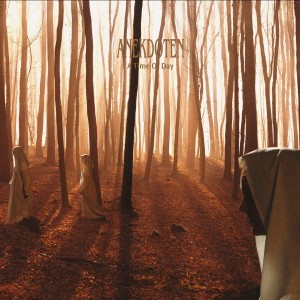 ANEKDOTEN - A TIME OF DAY