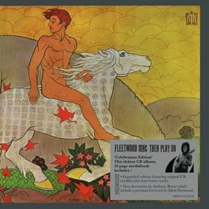 FLEETWOOD MAC - THEN PLAY ON