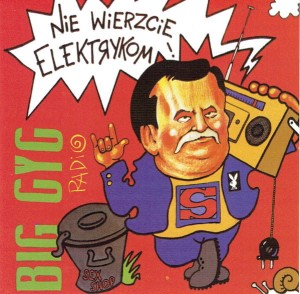 BIG CYC - NIE WIERZCIE ELEKTRYKOM