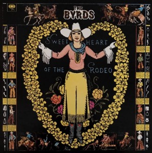 BYRDS, THE - SWEETHEART OF THE RODEO