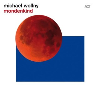 WOLLNY, MICHAEL - MONDENKIND