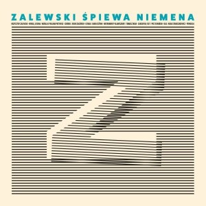 ZALEWSKI, KRZYSZTOF - ZALEWSKI ŚPIEWA NIEMENA