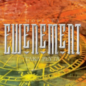 MOLESTA EWENEMENT - TAKA PŁYTA…