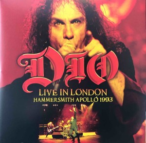 DIO - LIVE IN LONDON HAMMERSMITH APOLLO 1993