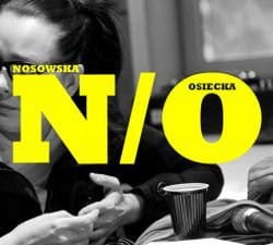 NOSOWSKA, KASIA - OSIECKA