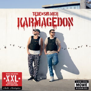 TEDE & SIR MICH - KARMAGEDON XXL