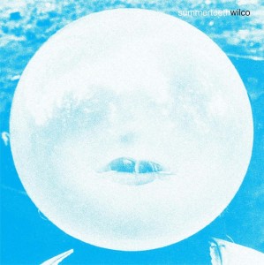 WILCO - SUMMERTEETH