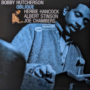 HUTCHERSON, BOBBY - OBLIQUE (TONE POET)