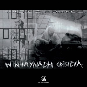 W WITRYNACH ODBICIA - MASZ I POMYŚL
