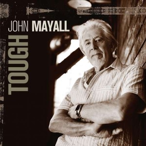 MAYALL, JOHN - TOUGH  (CRYSTAL CLEAR VINYL)