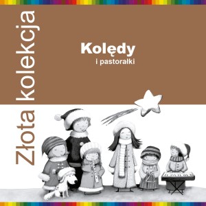 VARIOUS - ZŁOTA KOLEKCJA - KOLĘDY I PASTORAŁKI