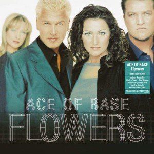ACE OF BACE - FLOWERS