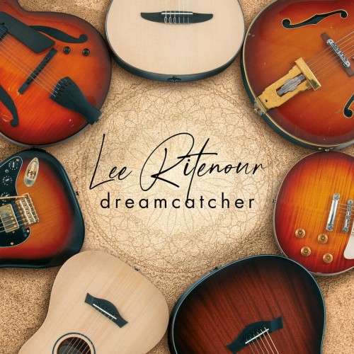 Lee-Ritenour-Dreamcatcher-1.jpg