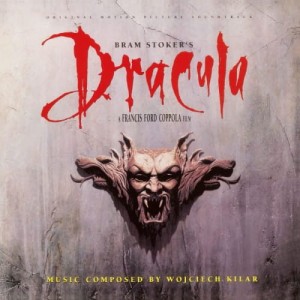 SOUNDTRACK - BRAM STOKER'S DRACULA (WOJCIECH KILAR)