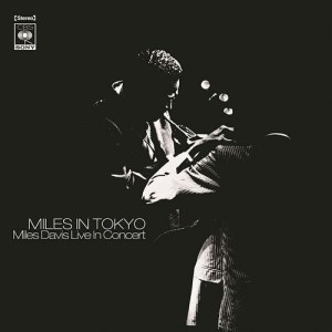 DAVIS, MILES - MILES IN TOKYO