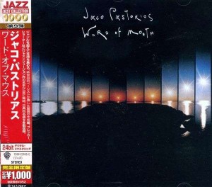 PASTORIUS, JACO BIG BAND - WORD OF MOUTH