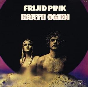 FRIJID PINK - EARTH OMEN