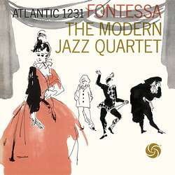 MODERN JAZZ QUARTET, THE - FONTESSA