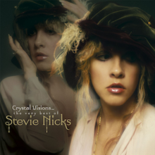 NICKS, STEVIE - CRYSTAL VISIONS/VERY BEST OF