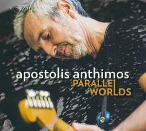 ANTHIMOS, APOSTOLIS - PARALLEL WORLDS