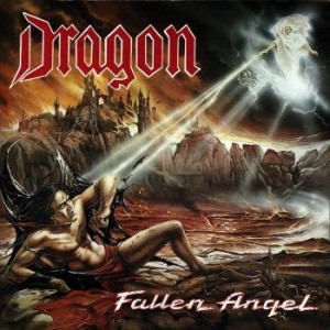 DRAGON - FALLEN ANGEL (REMASTERED/BONUS TRACKS)