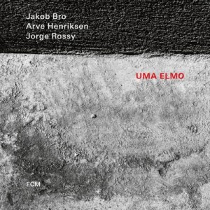 BRO, JAKOB TRIO - UMA ELMO