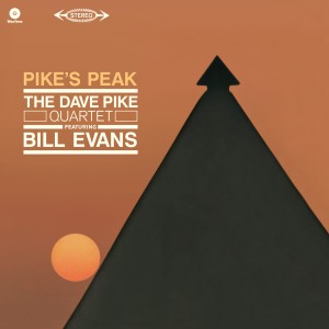 PIKE, DAVE QUARTET/BILL EVANS - PIKE'S PEAK