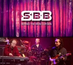SBB - BEHIND THE IRON CURTAIN (LIVE 2009, REEDYCJA)