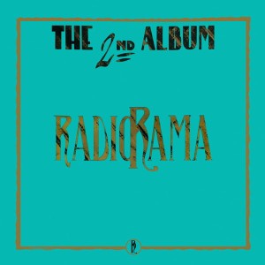 RADIORAMA - THE 2ND ALBUM