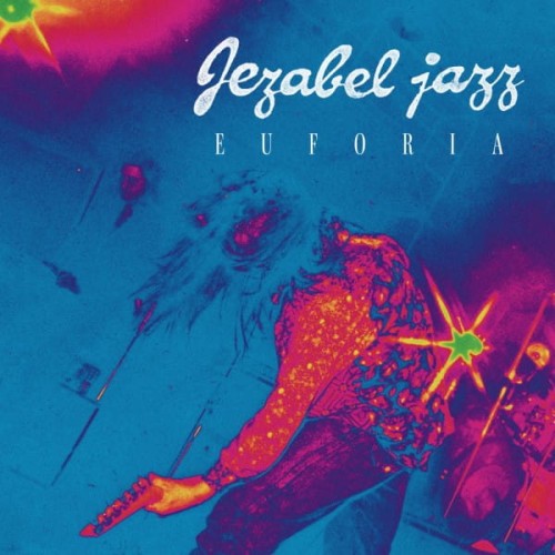 cd_152_jezabel_jazz_euforia_600.jpg