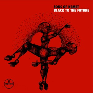 SONS OF KEMET - BLACK TO THE FUTURE