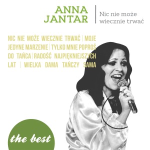 JANTAR, ANNA - THE BEST - NIC NIE MOŻE WIĘCEJ TRWAĆ