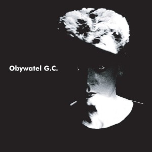 OBYWATEL G.C. - OBYWATEL G.C.