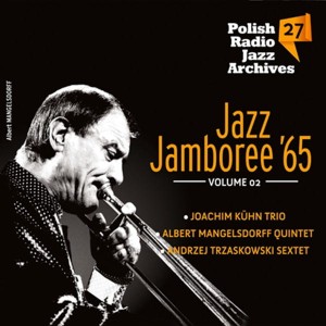 VARIOUS - JAZZ JAMBOREE '65 VOL.2 POLISH RADIO JAZZ ARCHIVES VOL.27