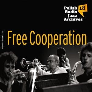 polish-radio-jazz-archives-volume-18-free-cooperation-b-iext65819820.jpg