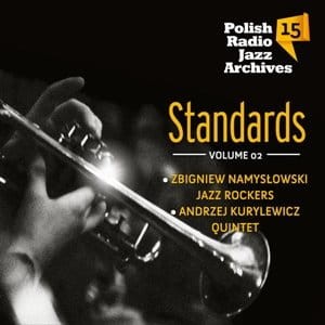 VARIOUS - STANDARDS VOL.2  POLISH RADIO JAZZ ARCHIVES VOL.15