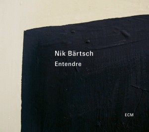 BARTSCH, NIK - ENTENDRE