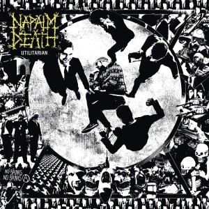 NAPALM DEATH - UTILITARIAN