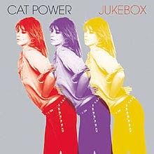 CAT POWER - JUKEBOX