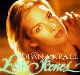 KRALL, DIANA - LOVE SCENES