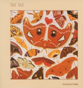TALK TALK - COLOUR OF SPRING