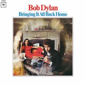 DYLAN BOB - BRINGING IT ALL BACK HOME