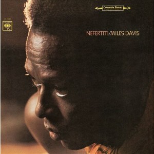 DAVIS, MILES - NEFERTITI