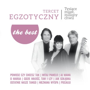 TERCET EGZOTYCZNY - THE BEST - TYSIACE MIAST LP