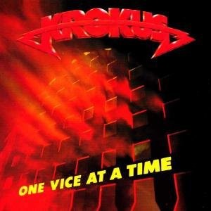 KROKUS - ONE VICE AT A TIME