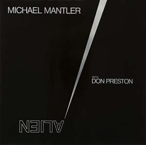 MANTLER, MICHAEL - ALIEN