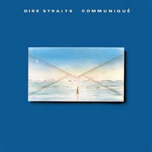 DIRE STRAITS - COMMUNIQUE