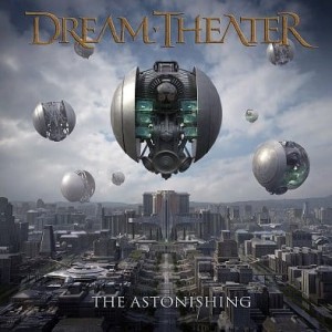 DREAM THEATER - THE ASTONISHING