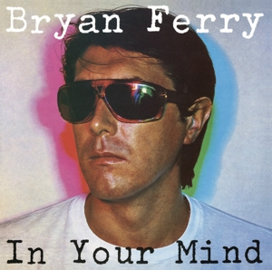 80050596_ferry-bryan-in-your-mind-hq-remast-2018-remaster-180gr_300x298_TRS_pad.png