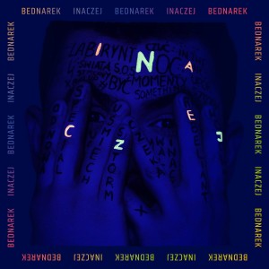 BEDNAREK - INACZEJ
